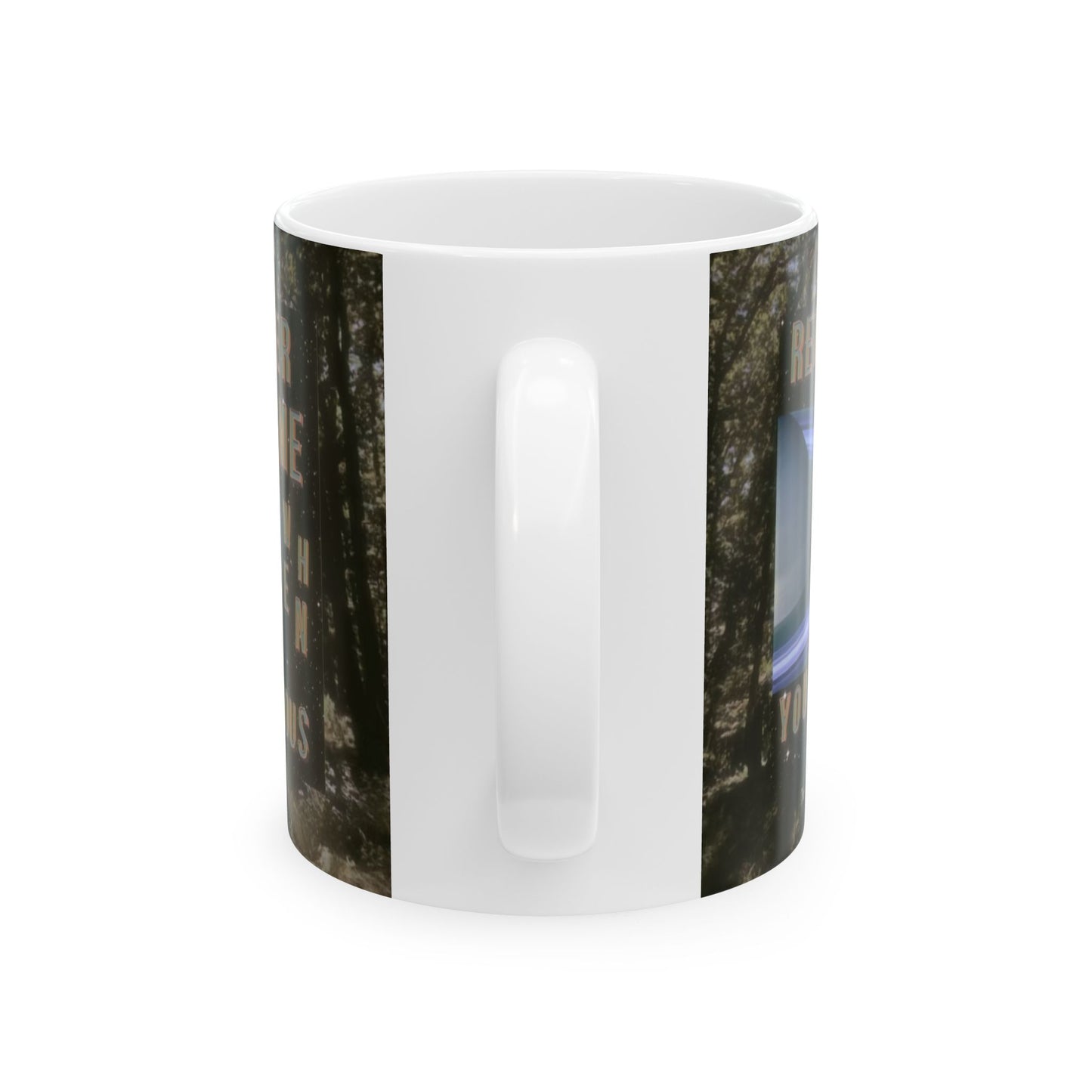 Remember Me When You're Famous Mug